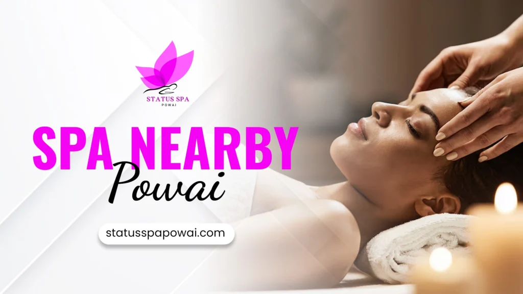 Spa nearby Powai
